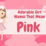 adorable-girl-names-that-mean (2)