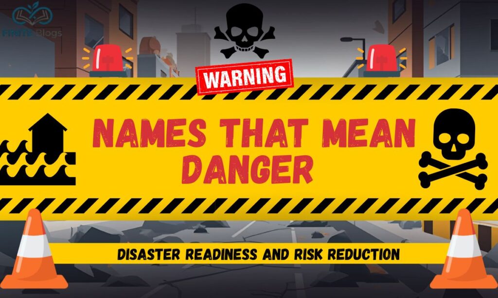 names-that-mean-danger