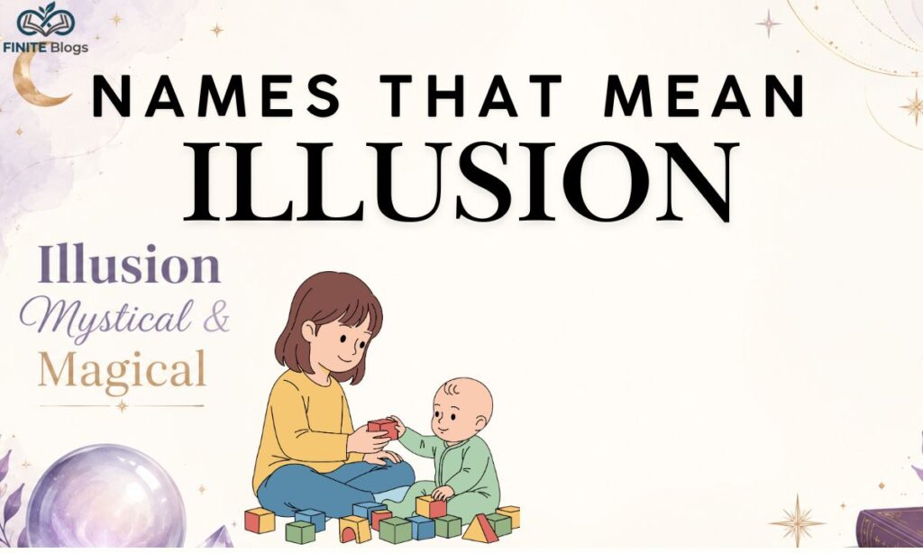 names-that-mean-illusion