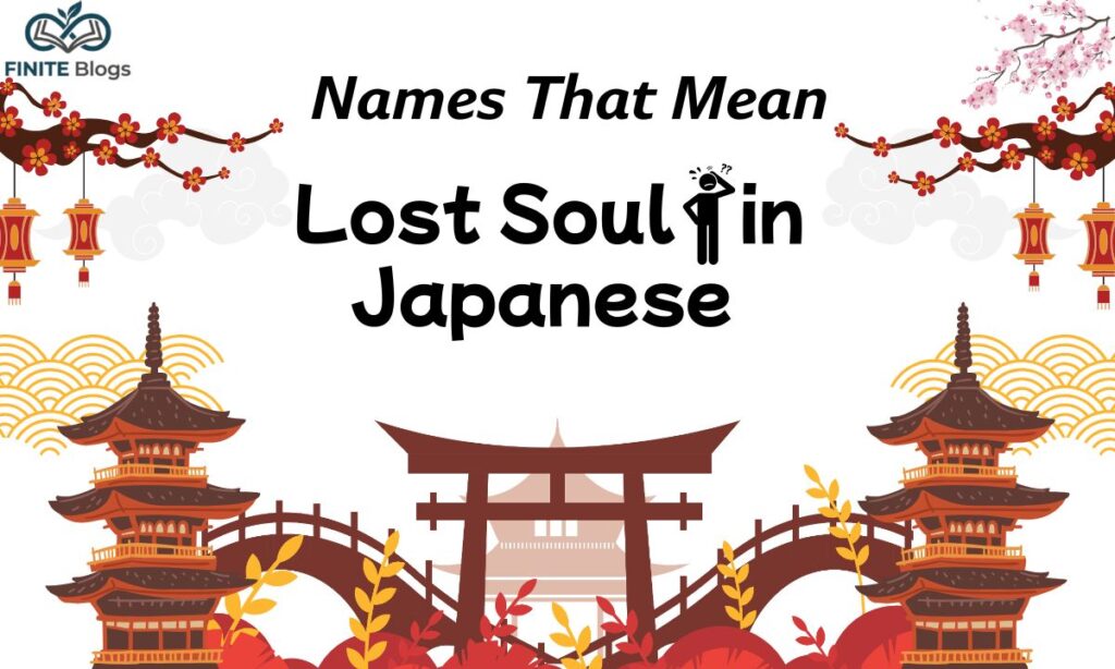 names-that-mean-lost-soul-in-japanese