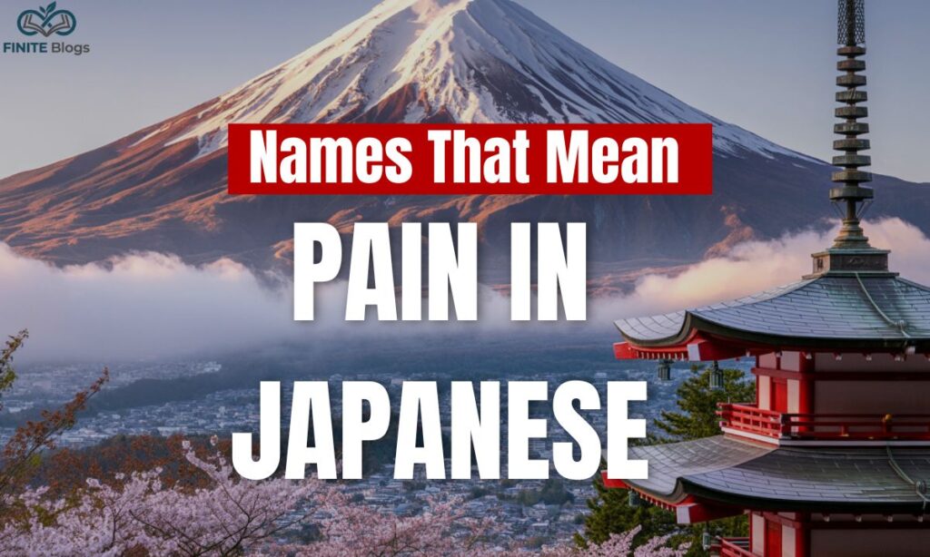 Names That Mean Pain