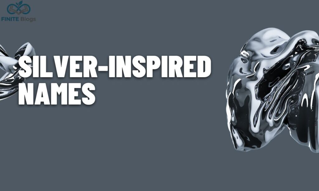 Silver-Inspired Names