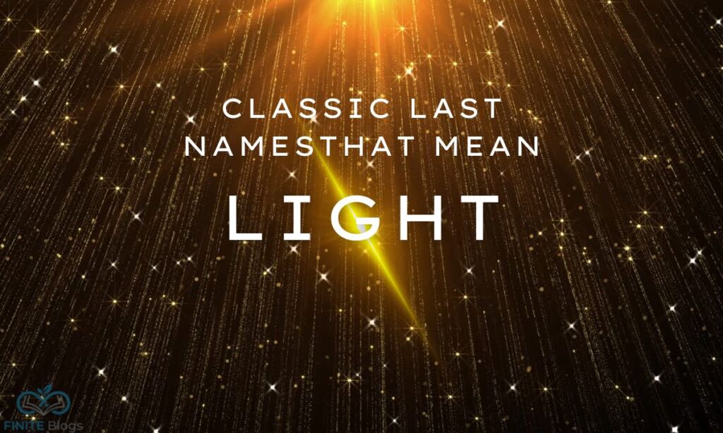 classic-last-names-that-mean-light