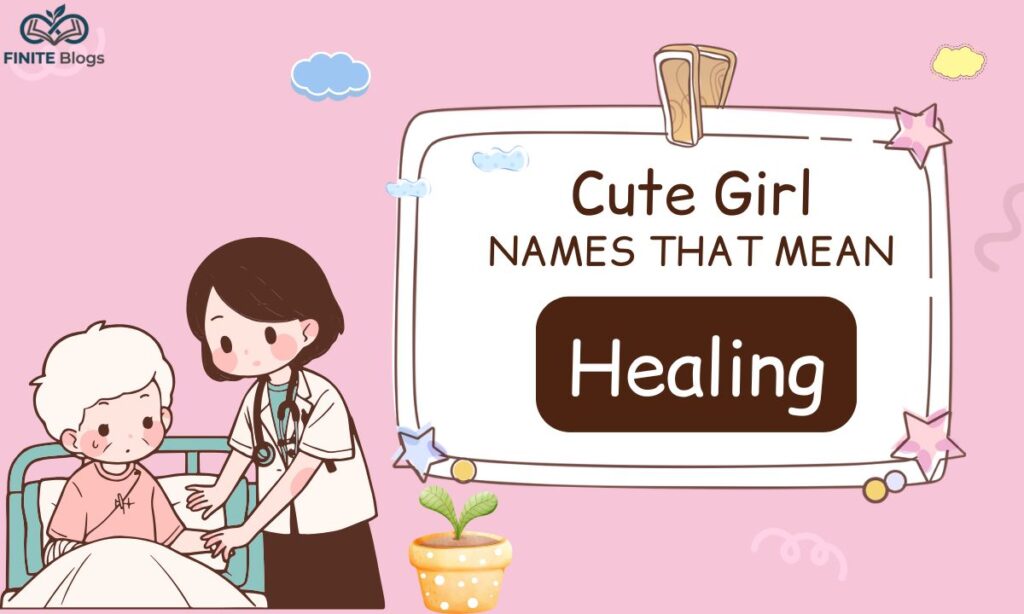 cute-girl-names-that-mean-healing