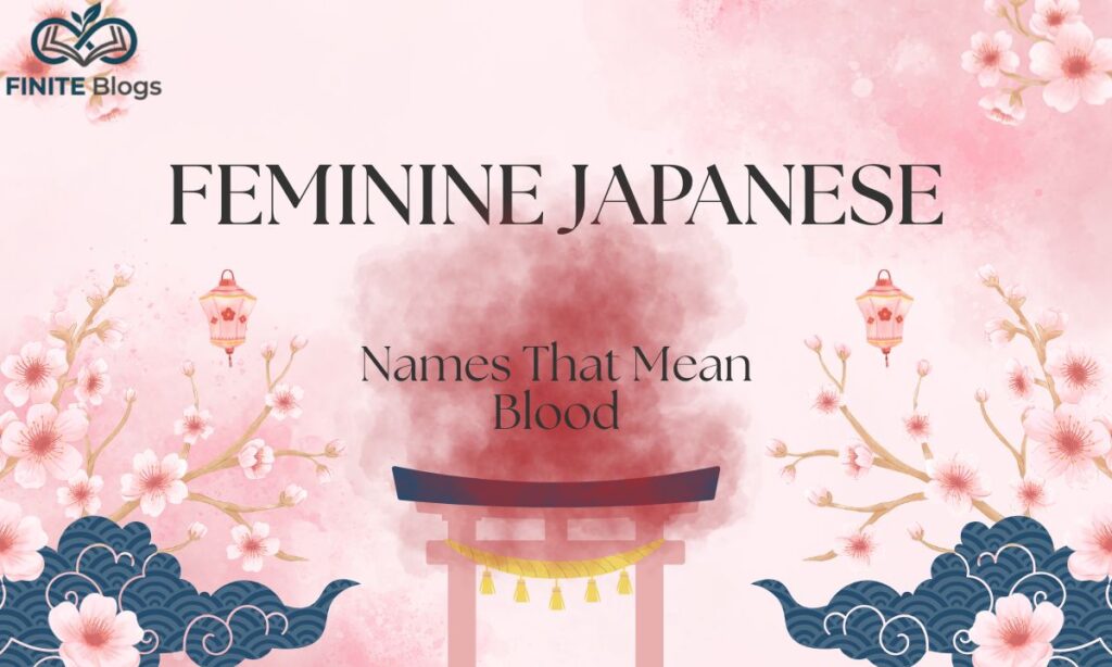 Japanese Names That Mean Blood