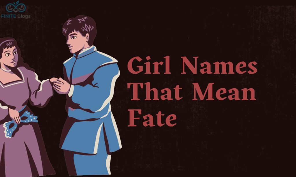 Names That Mean Fate