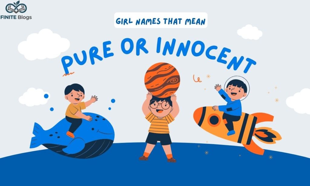 girl-names-that-mean-pure-or-innocent