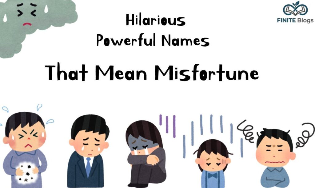 hilarious-powerful-names-that-mean-misfortune (1)