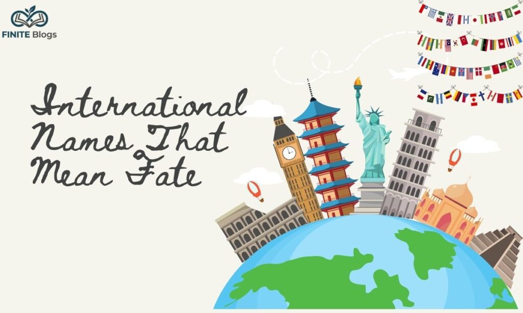 international-names-that-mean-fate
