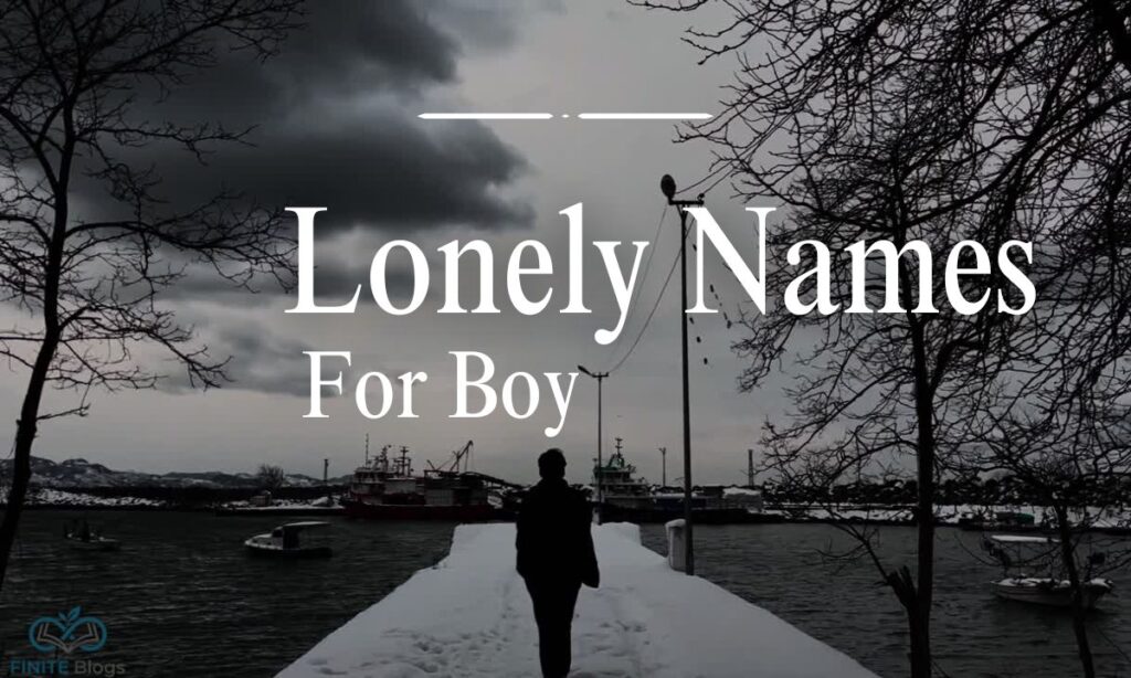 Names That Mean Lonely