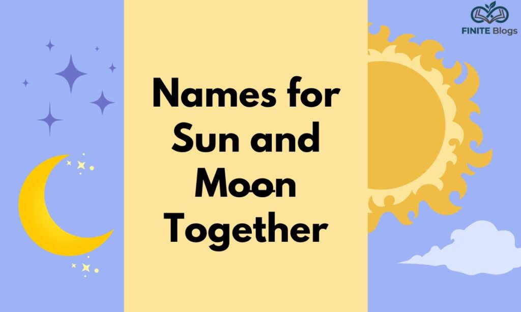 Names That Mean Sun and Moon