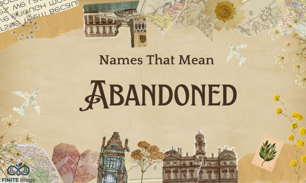 names-that-mean-abandoned