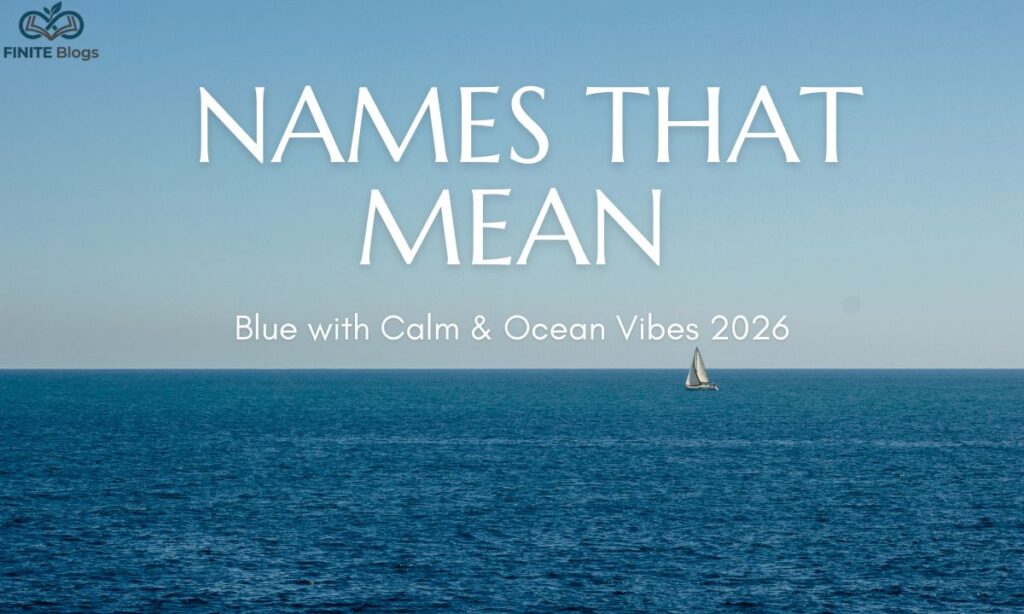 names-that-mean-blue-with-calm-and-ocean-vibes-2026