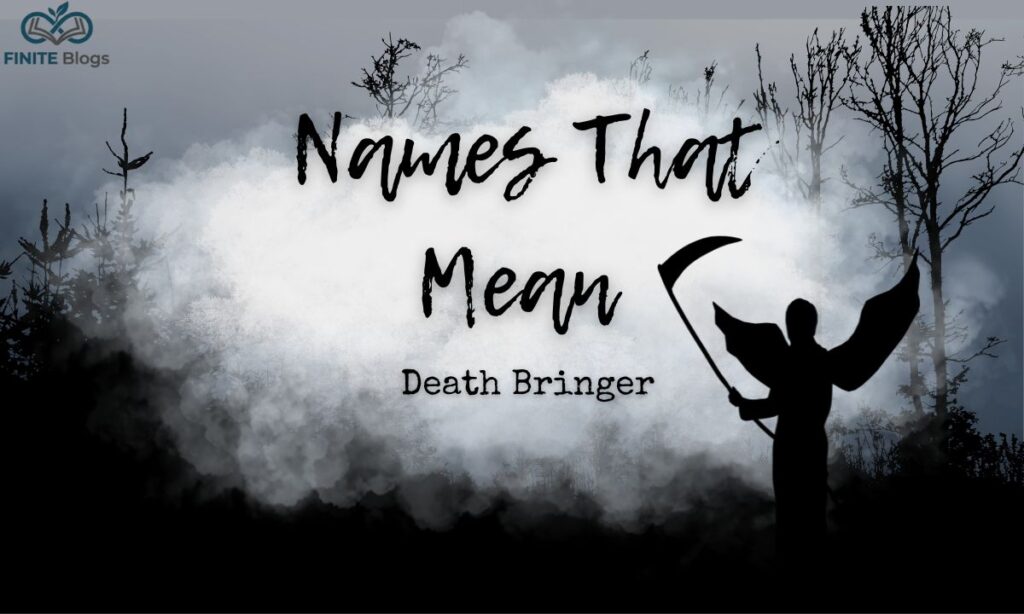 Names That Mean Darkness or Death