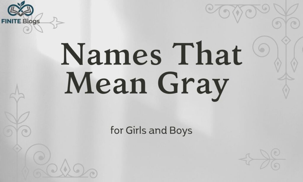 names-that-mean-gray