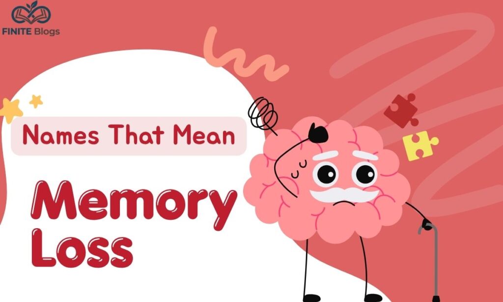 Names That Mean Memory