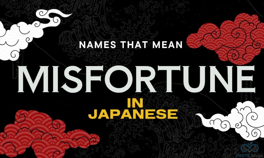 Names That Mean Misfortune