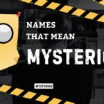 names-that-mean-mysterious