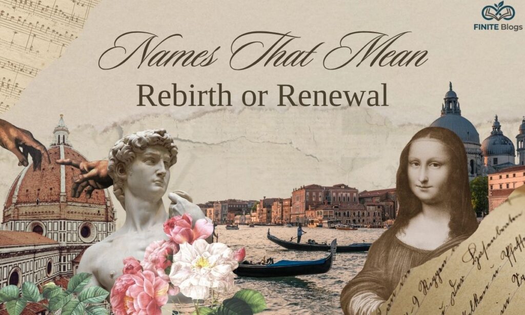 names-that-mean-rebirth-or-renewal