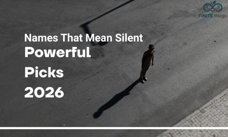 names-that-mean-silent-powerful-picks-2026 (1)