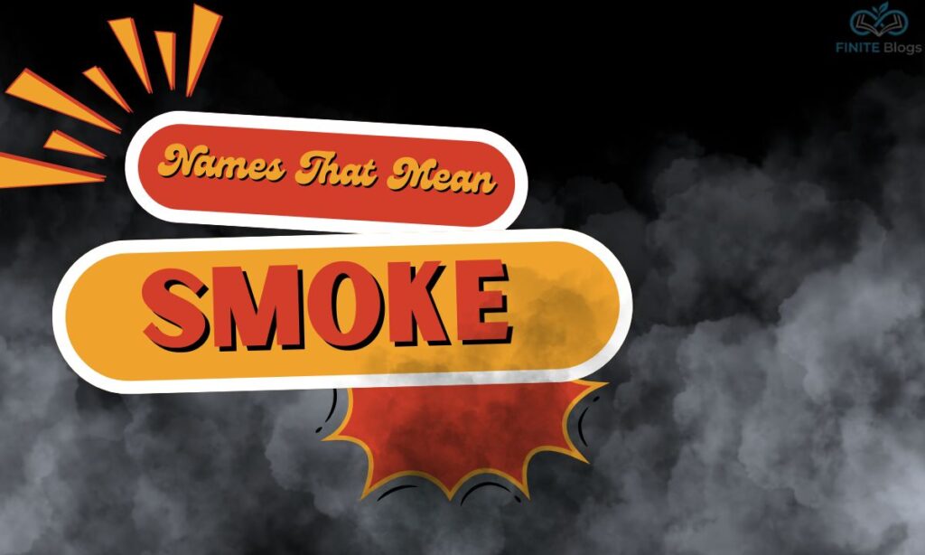 names-that-mean-smoke