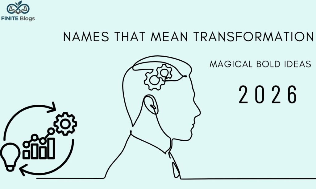names-that-mean-transformation-magical-bold-ideas-2026