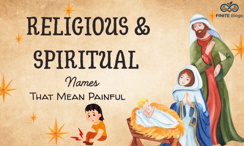 religious-and-spiritual-names-that-mean-painful