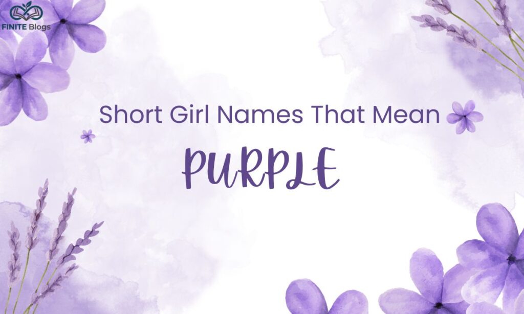 short-girl-names-that-mean-purple