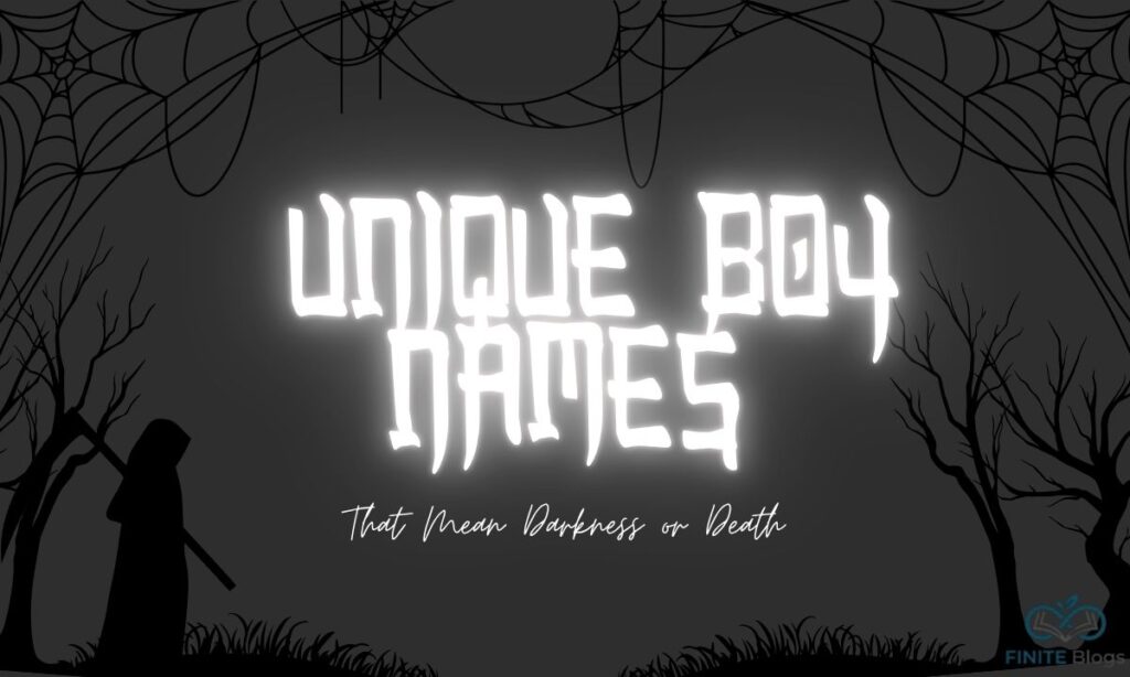 unique-boy-names-that-mean-darkness-or-death