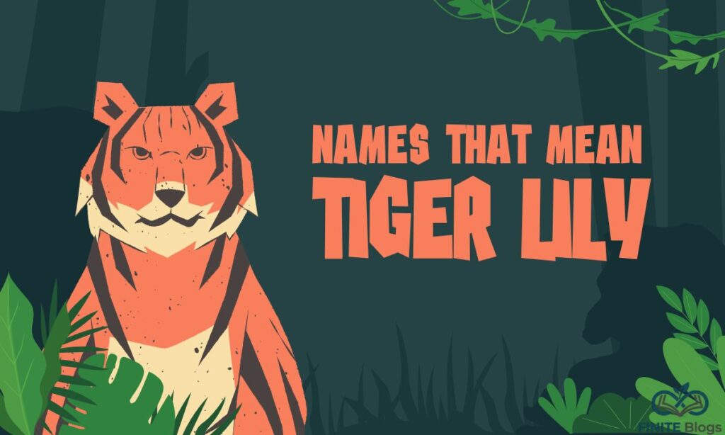 names-that-mean-tiger-lily