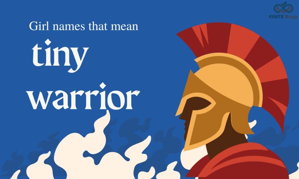 girl-names-that-mean-tiny-warrior